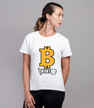 Każdy chce być bogaty - Koszulka z nadrukiem - Bitcoin - Kryptowaluty - Damska