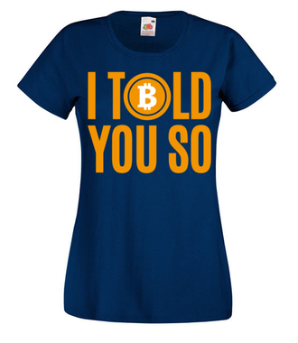 Każdy przyzna ci rację - Koszulka z nadrukiem - Bitcoin - Kryptowaluty - Damska