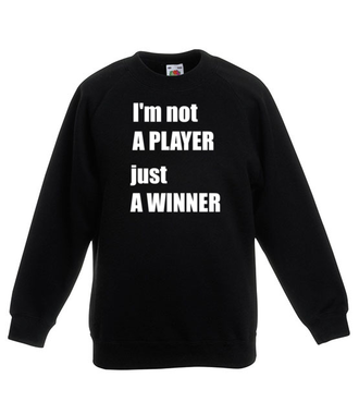 Jestem zwycięzcą, nie tylko graczem - Bluza z nadrukiem - dla Gracza - Dziecięca