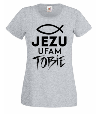 Jezu ufam Tobie… - Koszulka z nadrukiem - chrześcijańskie - Damska