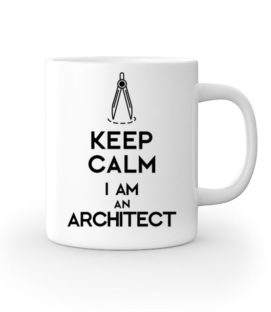 Keep calm, i am architect! - Kubek z nadrukiem - Praca - Gadżety