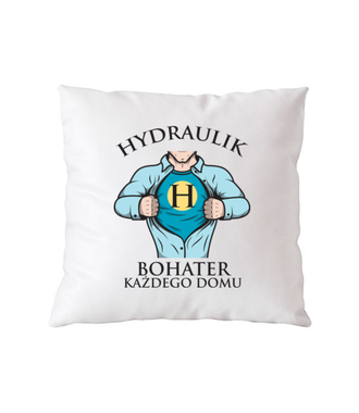 Koszulka dla hydraulicznego bohatera - Poduszka z nadrukiem - Dla hydraulika - Gadżety