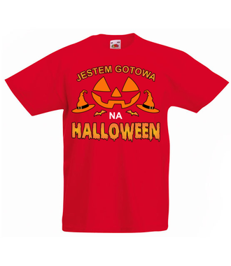 Zwarta i gotowa na Halloween - Koszulka z nadrukiem - Halloween - Dziecięca